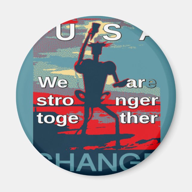 Hillary Clinton latest campaign slogan for 2016 Magnet (Front)