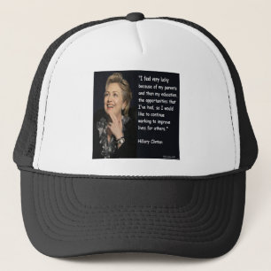 Hillary Clinton "My Parents & Education" Quote Trucker Hat