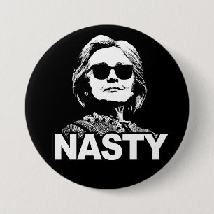 Hillary Clinton "Nasty" Button