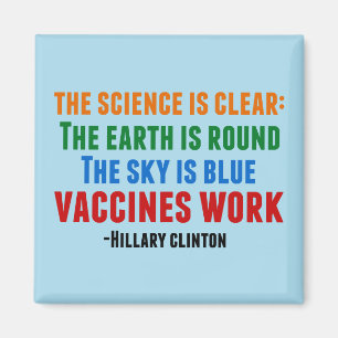 Hillary Clinton on Vaccinating Magnet