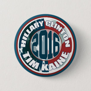 Hillary Clinton Tim Kaine in 2016 6 Cm Round Badge