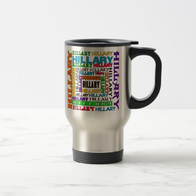 Hillary Clinton Travel Mug (Right)