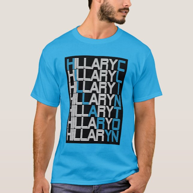 hillary clinton type stack T-Shirt (Front)