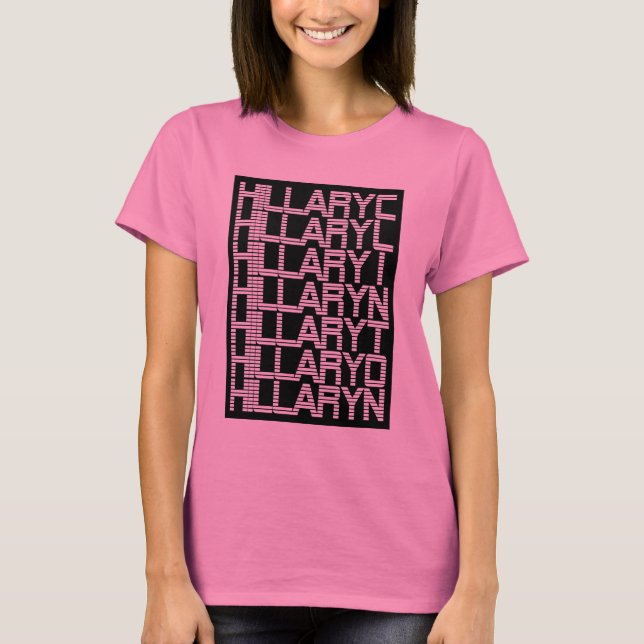 hillary clinton type stack T-Shirt (Front)