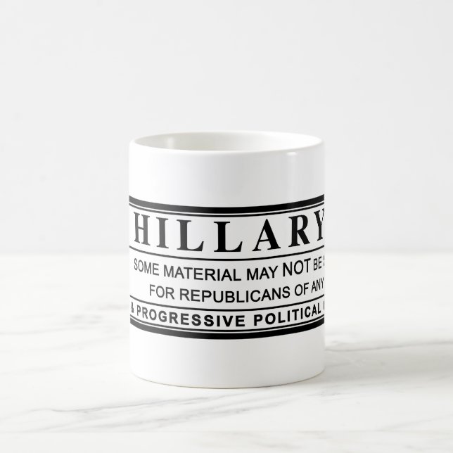 Hillary Clinton warning label Coffee Mug (Center)