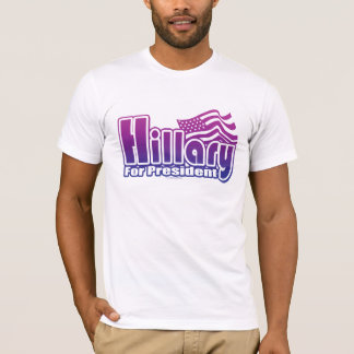 Hillary For President Shirt