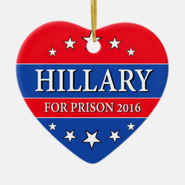 "HILLARY FOR PRISON 2016" CERAMIC TREE DECORATION (Front)