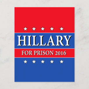 "HILLARY FOR PRISON 2016" FLYER