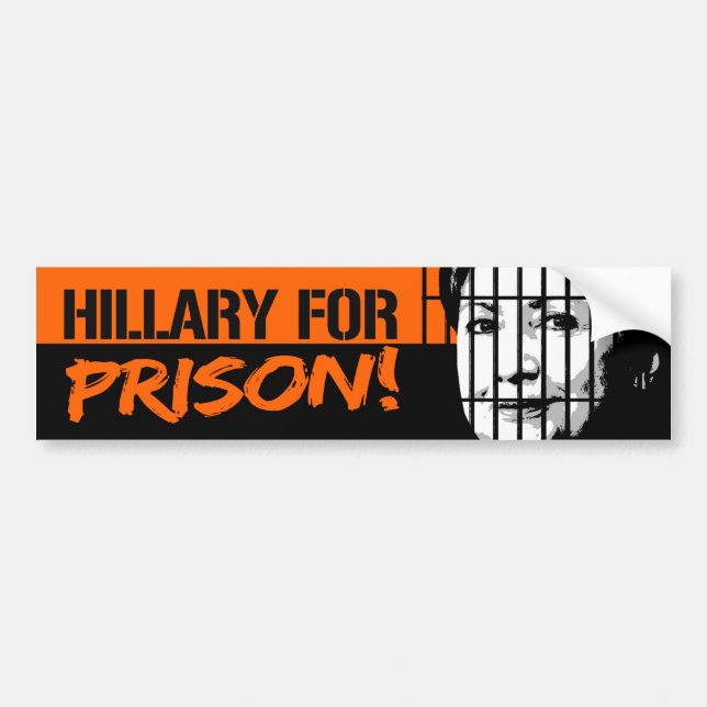 Hillary for Prison -.png Bumper Sticker (Front)