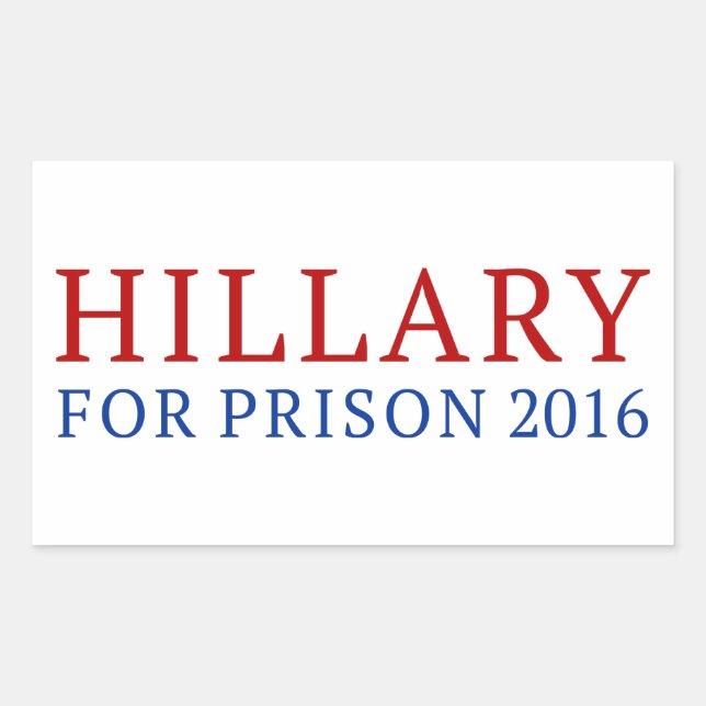 Hillary For Prison Rectangular Sticker (Front)