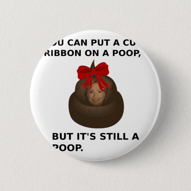 Hillary Poop 6 Cm Round Badge (Front)