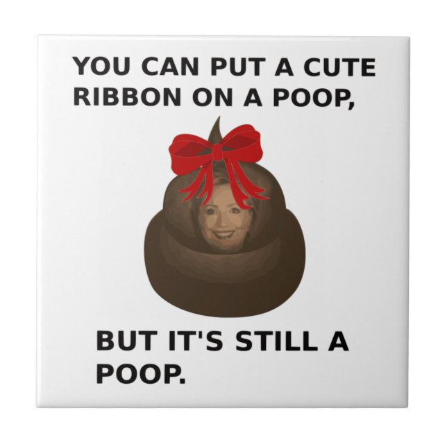 Hillary Poop Tile (Front)