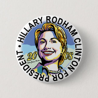 Hillary Rodham Clinton for President  Button 