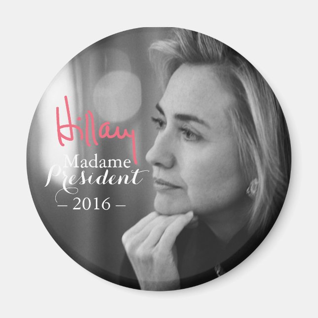 Hillary Rodham Clinton Madame President Magnet (Front)