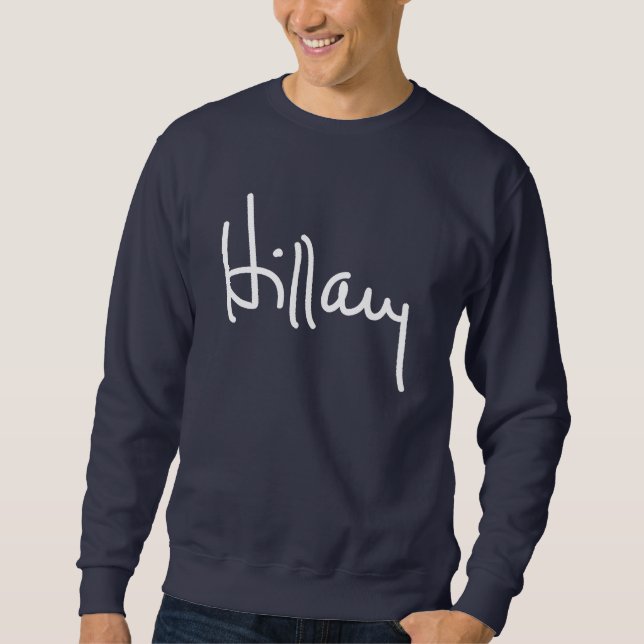 Hillary Signature Sweatshirt (Front)