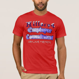 Hillary USA vote president Employee commitment T-Shirt