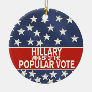 Hillary, winner of the popular vote! ceramic tree decoration