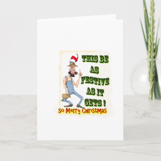 Hillbilly Festive as it gets Holiday Card (Front)