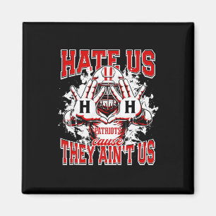 Hillcrest Patriots Logo Hate Us Cause They Aint Hs Magnet