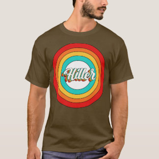 Hiller Name Shirt Vintage Hiller Circle
