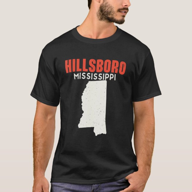 Hillsboro Mississippi USA State America Travel Mis T-Shirt (Front)