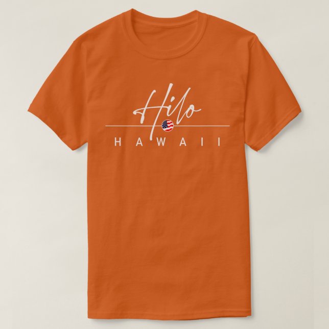 Hilo Hawaii  T-Shirt (Design Front)