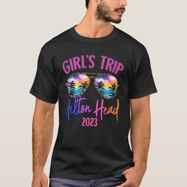 Hilton Head 2023 Girls Trip Sunglasses Summer Girl T-Shirt (Front)