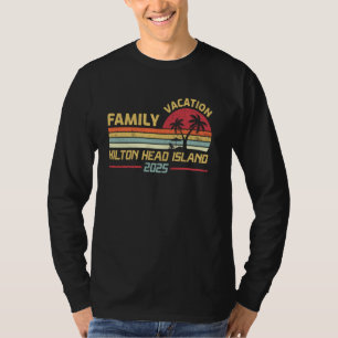 Hilton Head Island Family Vacation 2025 Matching S T-Shirt