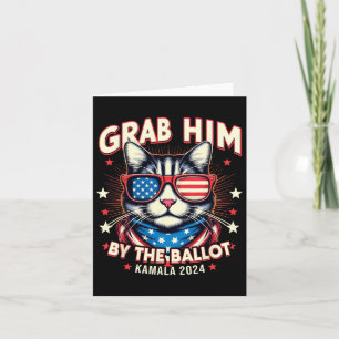 Him By The Ballot Kamala 2024 Cat Lovers Usa Flag Card
