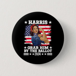 Him By The Ballot Kamala 2024 Funny Harris Electio 6 Cm Round Badge