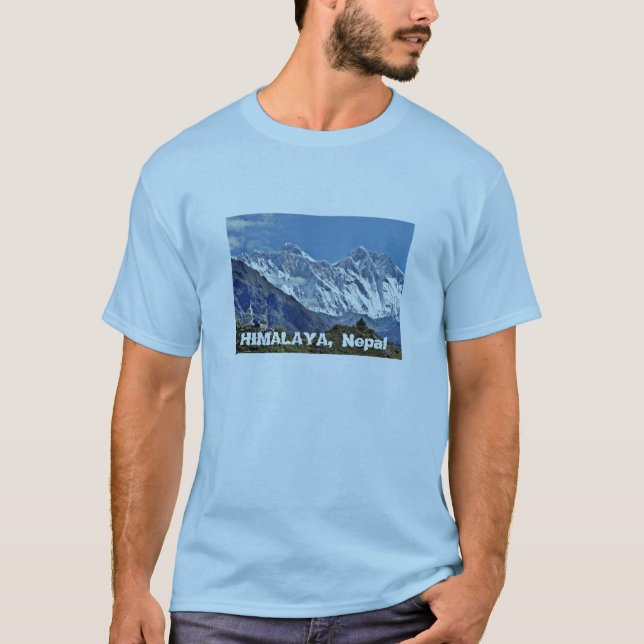 HIMALAYA - One of 1000 views from NEPAL T-Shirt (Front)