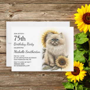 Himalayan Kitten Cat Sunflowers 75th Birthday Invitation
