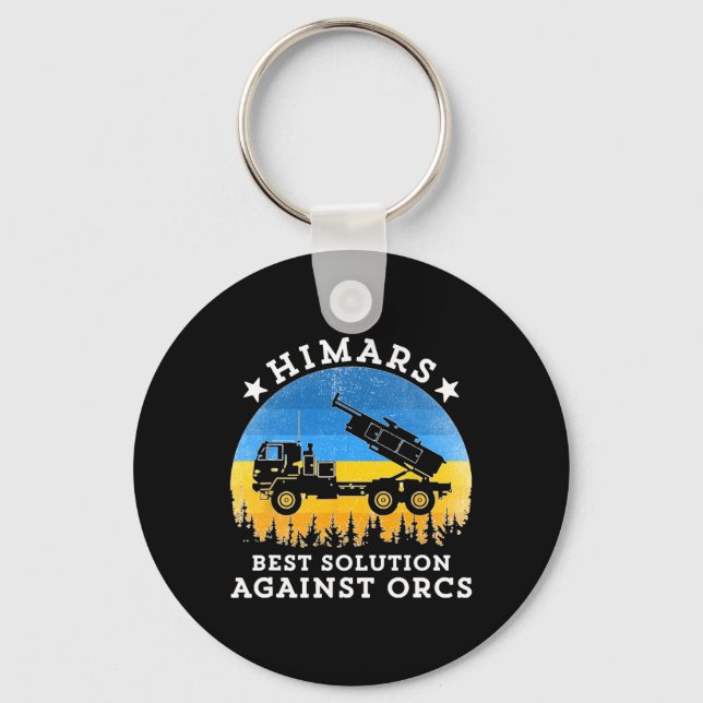 Himars Best Solution Against Orcks Army Ukraine Us Key Ring (Front)