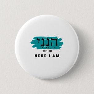 Hineni Here I Am Baruch Hashem In Hebrew  6 Cm Round Badge
