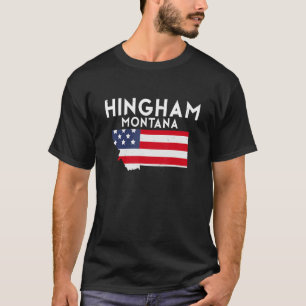 Hingham Montana USA State America Travel Montanan T-Shirt