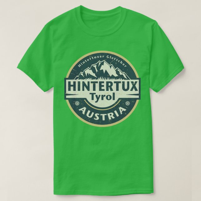 Hintertux Tyrol Austria T-Shirt (Design Front)
