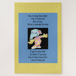 Hip-A-Dee-Doo-Dah - Fun Hip Replacement Jigsaw Puzzle