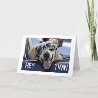 HIP DOG SAYS HEY **TWIN** "HAVE A HAPPY BIRTHDAY" CARD