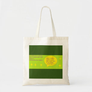 Hip fashion fun bag tote with logo message