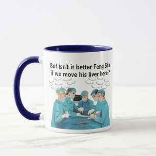 Hip Feng Shui Liver Doctor Mug - Medical Pun