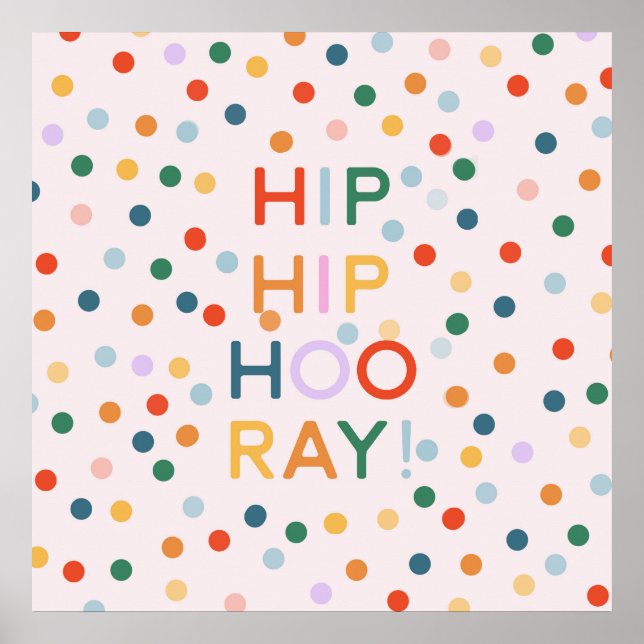 Hip Hip Hooray Birthday Party Congrats Poster (Front)