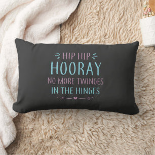 Hip Hip Hooray No More Twinges In The Hinges Lumbar Cushion