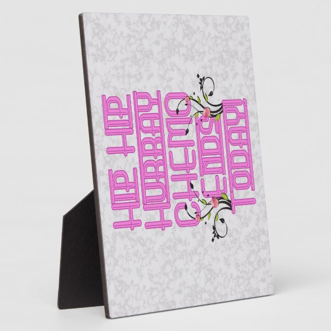 Hip Hip Hurray Chemo Ends Today Plaque (Side)