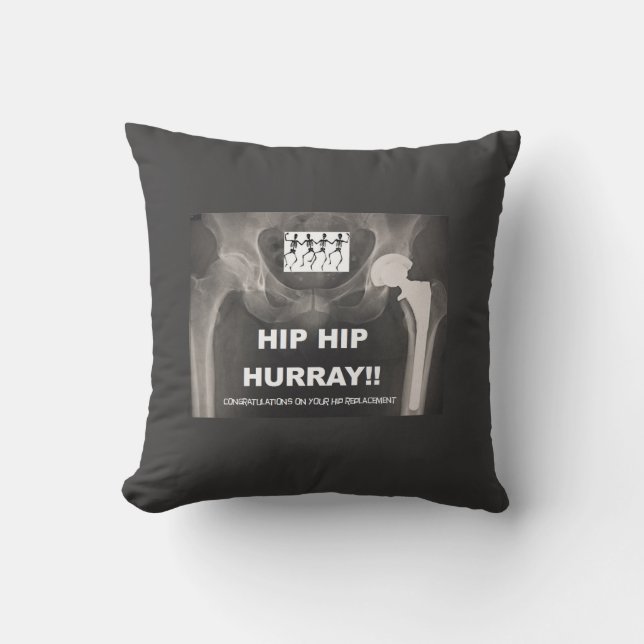 Hip Hip Hurray- Congrats on Hip Replacement Cushion (Front)