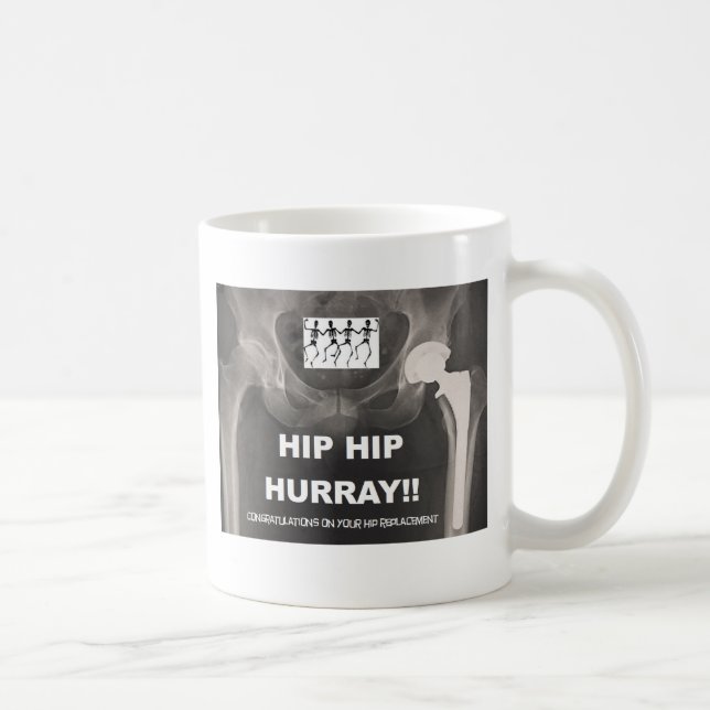 Hip Hip Hurray - Contrats on Hip Surgery Coffee Mug (Right)