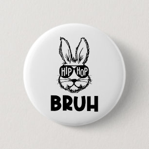 Hip Hop Bruh Meme Easter Bunny Face Sungles Men Bo 6 Cm Round Badge