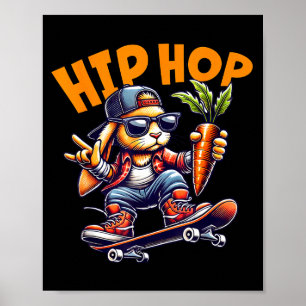 Hip Hop Bunny Skateboard Easter Rabbit Carrot Stre Poster