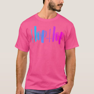 Hip Hop 	. Colourful Blue Pink Girls Teens Woman S T-Shirt