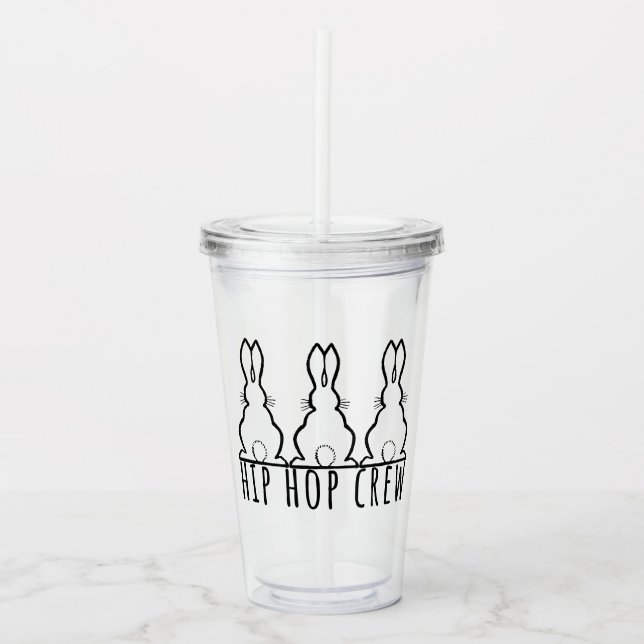 Hip Hop Crew Cute Bunny Rabbits Acrylic Tumbler (Front)