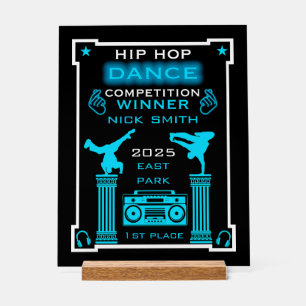 Hip Hop Dance Competition Acrylic Sign